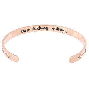 Inspirational Keep Fucking Going Bracelet